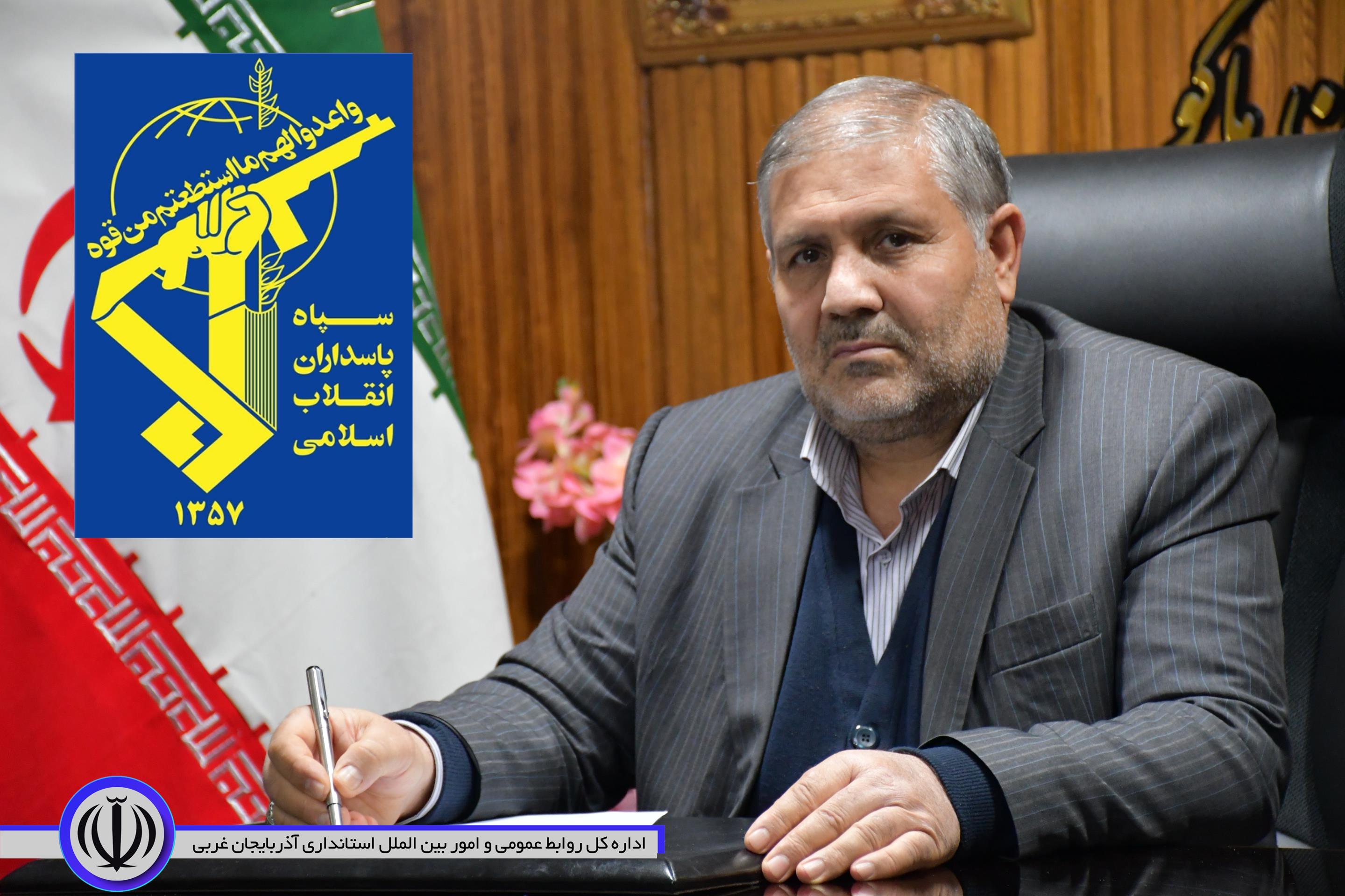 پیام تبریک نادر کاظمی فرماندار شهرستان ماکو به مناسبت 2 اردیبهشت سالروز تأسیس سپاه پاسداران انقلاب اسلامی